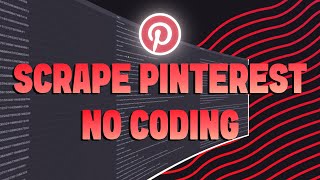 Pinterest Scraper: Export Pins, Boards, Users & more
