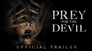 Prey for the Devil - Official Trailer [ ตัวอย่างซับไทย ]