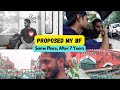 Proposed My BF at same Place after 7 years | Mr & Mr Rohit