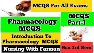 Pharmacology MCQS | Introduction of Pharmacology MCQS Part-I | BSN MCQS  | Pharmacology By Farman.