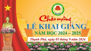 LỄ KHAI GIẢNG NĂM HỌC 2024-2025