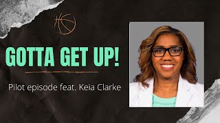 Gotta Get Up! Podcast: New York Liberty celebrate Juneteenth! A conversation with COO Keia Clarke