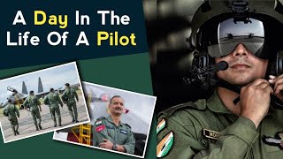 Life Of A Indian Fighter Pilot | A Day In The Life Of A Pilot Of The Indian Air Force