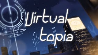 【PV】Virtualtopia / 麵音白湯