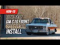 How To Install Detroit Speed's Front Speed Kit For The 1973-1987 GM C10 Truck