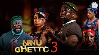 Ninu Ghetto 3 Yoruba Movie 2024 Drama Yetunde Barnabas, Itele, Kiki Bakare, Ronke Odunsanya