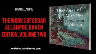 The Works of Edgar Allan Poe, Raven Edition, Volume Two Audiobook