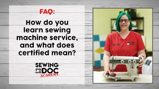 How can I learn how to service and repair sewing machines?!