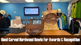 Hand Carved Hardwood Bowls For Awards \u0026 Recognition   YT