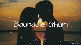 Baundule Ghuri(Slow+reverb)| Lo-fi | Arijit Singh | Shreya Ghoshal | Use Headphone | Dwashom Awbatar