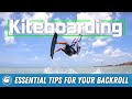 Kiteboarding | Essential Tips For Your Backroll Progression