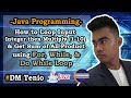 How to make Simple Multiplication Table & Sum of All Product using For, While, & Do Loop in Java