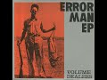 Volume Dealers - Error Man EP (1992)