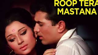 Roop Tera Mastana ||रूप तेरा मस्ताना, प्यार मेरा दीवाना|Kishore Kumar  Rajesh Khanna Sharmila Tagore