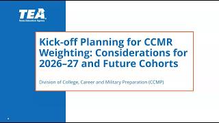 Kick-off Planning for CCMR Weighting: Considerations 2026-27 and Future Cohorts