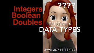 Episode 4: Data Types Made Ridiculously Simple in Java