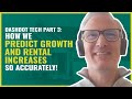 Dashdot Tech Part 3: How We Predict Growth and Rental Increases So Accurately! | #263