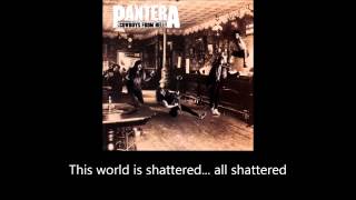Pantera - Shattered (Lyrics)