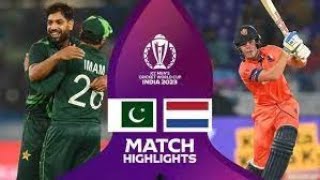 Pakistan Vs Netherlands | Icc World Cup 2023 Match Highlights | Pak Vs Ned Highlights