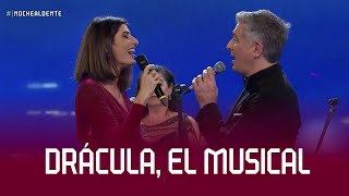 DRÁCULA, EL MUSICAL en vivo en #NocheAlDente