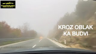 Vožnja ka BUDVI kroz Oblak na Jesen 2024 - Driving to BUDVA [Road Trip in 4K] MNE Crna Gora