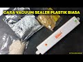 The Ordinary Plastic Vacuum Sealer Method