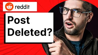 How to Fix Post Getting Removed on Reddit | Avoid Reddit Post Deletion (Updated 2026)