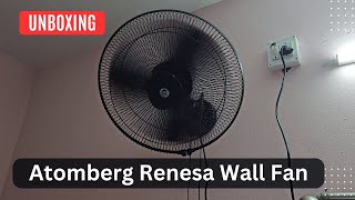 Atomberg Renesa Wall Fan Unboxing and Assembling #atombergfan #atomberg