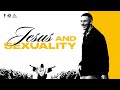 Jesus and Sexuality | Controversial Jesus - Week 3