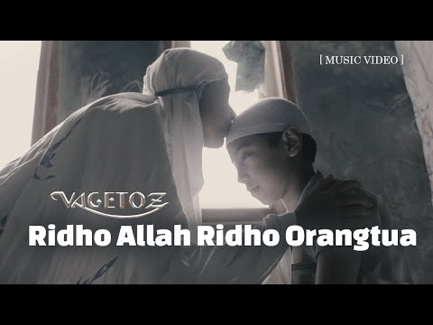 Vagetoz Ridho Allah Ridho Orangtua