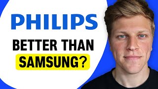 Is Philips TV Better Than Samsung?