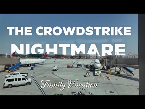 Family vacation | The CrowdStrike Drama | Flight delayed 3 times!!! -EP01