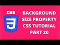 Background Size Property CSS | CSS Tutorial Part 20
