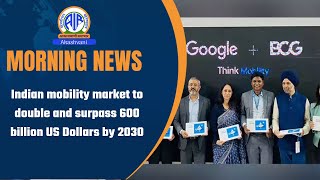 Indian mobility market to double and surpass 600 billion US Dollars by 2030