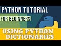 Python Dictionaries Made Easy: A Beginner's Guide