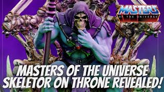 Masters Of The Universe Skeletor On Throne Revealed!!