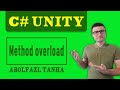 Method Overload in C# Unity