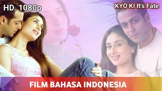 Film India Kyon ki || Bahasa Indonesia Revolusi 1080p