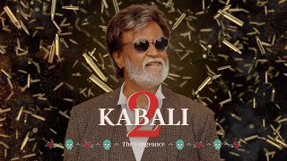 Kabali 2 - The Vengeance | #thalaivar first look | Announcement | Superstar Rajinikanth
