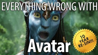 Everything Wrong With Avatar In 25 Minutes Or Less - 10th Anniversary Re-Sin
