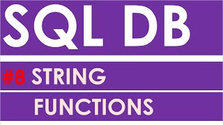 SQL Database Video 8: SQL STRING FUNCTIONS | Apex Oracle