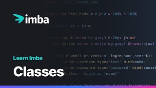 Classes | Learn Imba tutorial