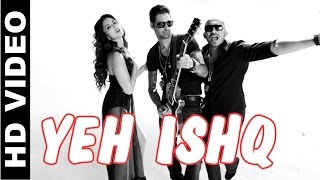 Yeh Ishq - Kuch Kuch Locha Hai | Sunny Leone - Daniel Weber - Ali Quli Mirza and King