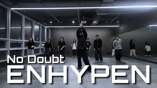 [세종시 NO.1 세종댄스학원] No Doubt l ENHYPEN l 엔하이픈 l BOYS KPOP