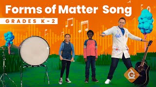 Phases of Matter SONG | Solids, Liquids & Gases | Grades K-2