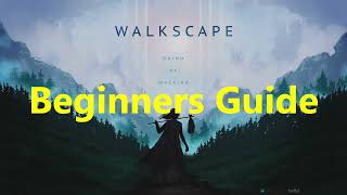 Beginners guide to Walkscape