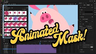 Animating Masks
