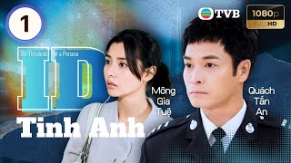 Phim TVB lồng tiếng ID Tinh Anh (The Threshold Of A Persona) 1/30 | Quách Tấn An, Mông Gia Tuệ 2009