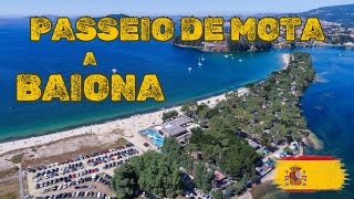 PASSEIO DE MOTA A BAIONA