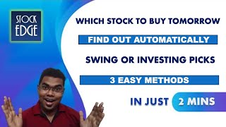 Which stock to buy tomorrow find out instantly | share market for beginners | stockedge app review